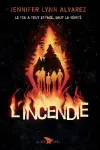 L'incendie