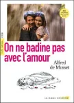 On ne badine pas avec l'amour