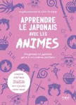 Apprendre le japonais avec les animes