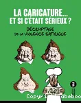 La caricature... et si c'était sérieux ?