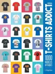 T-shirts addict